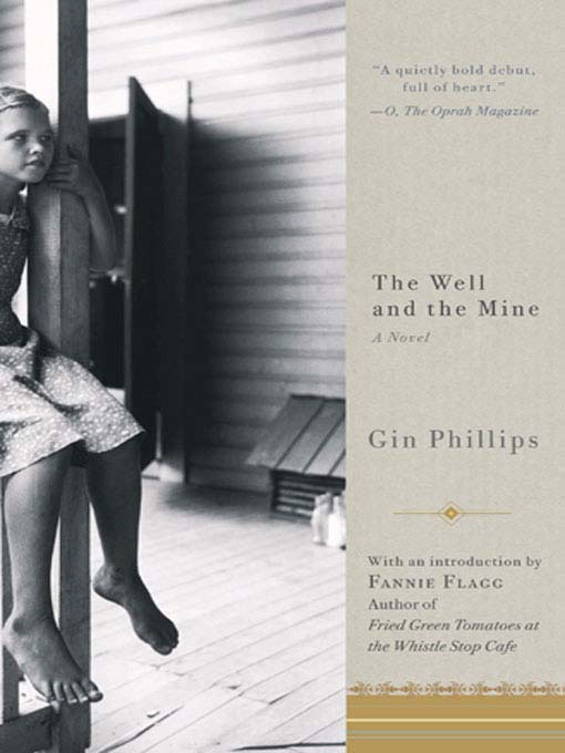 Title details for The Well and the Mine by Gin Phillips - Wait list